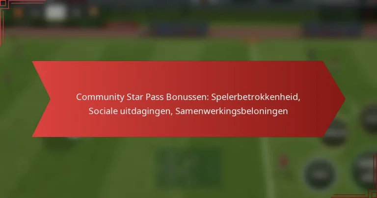 featured-image-community-star-pass-bonussen-spelerbetrokkenheid-sociale-uitdagingen-samenwerkingsbeloningen