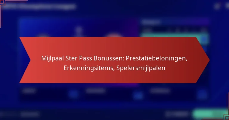 featured-image-mijlpaal-ster-pass-bonussen-prestatiebeloningen-erkenningsitems-spelersmijlpalen